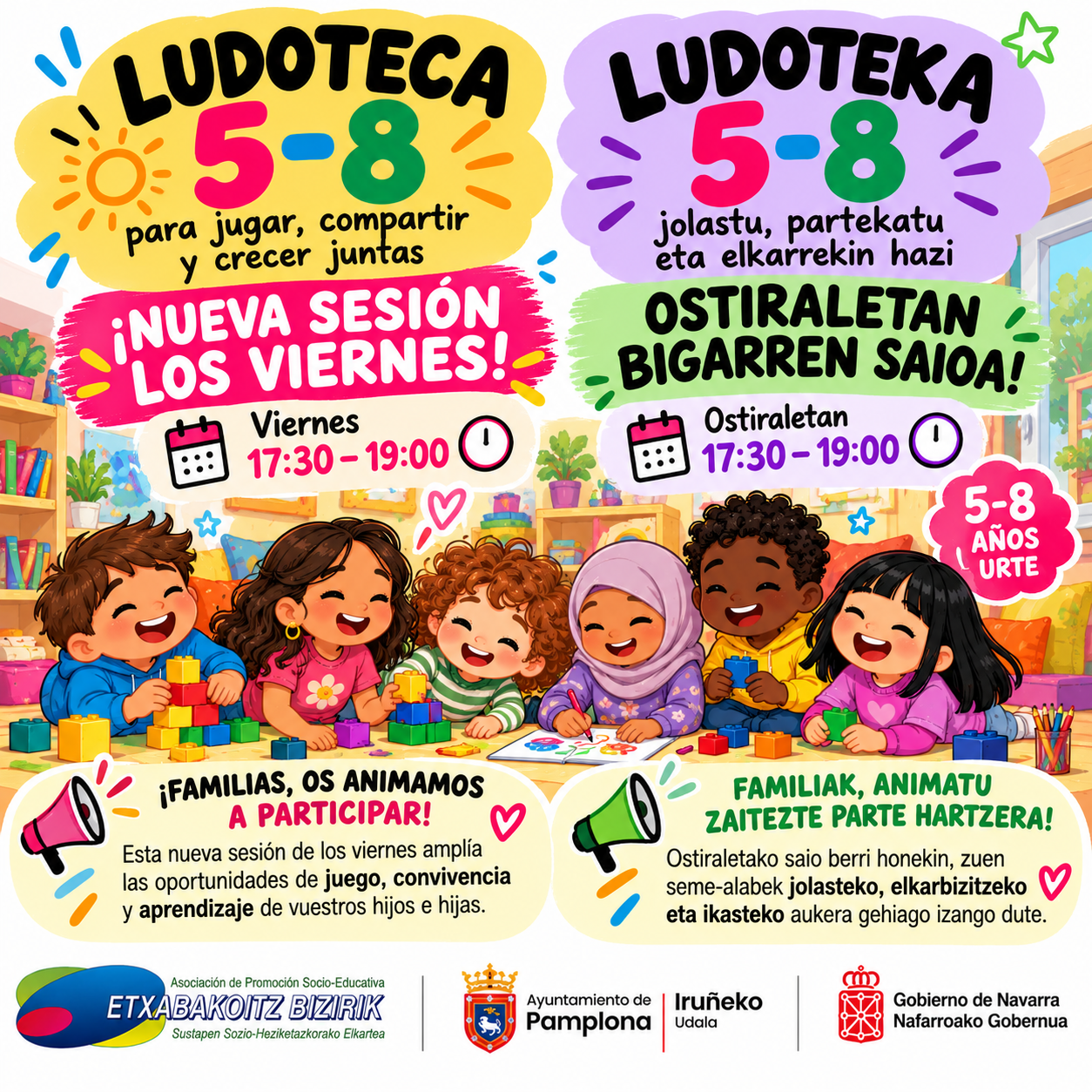 Cartel bilingüe de la Ludoteka 5-8 de Etxabakoitz Bizirik. Nueva sesión los viernes de 17:30 a 19:00.